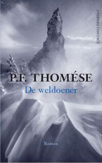 De weldoener - P.F. Thomese (ISBN 9789025435431)