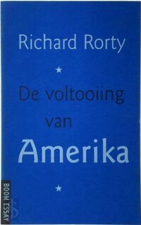 De voltooiing van Amerika - Richard Rorty, Henk Moerdijk (ISBN 9789053524756)
