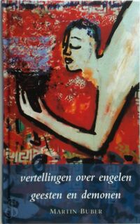 Vertellingen over engelen, geesten en demonen - Martin Buber (ISBN 9789025953089)