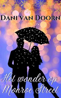 Het wonder op Monroe Street - Dani van Doorn (ISBN 9789462178885)