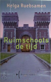 Ruimschoots de tijd - Helga Ruebsamen (ISBN 9789074113281)