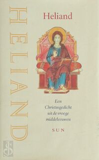 Heliand - Jaap Van Vredendaal, Redbad Veenbaas, Willem Van Der Meiden (ISBN 9789085062967)