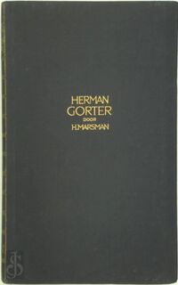 Herman Gorter - Hendrik Marsman