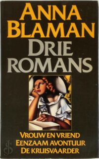 Drie romans - Anna Blaman (ISBN 9789029017800)