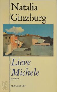 Lieve Michele - Natalia Ginzburg, J.H. Klinkert-Pötters Vos (ISBN 9789029028486)