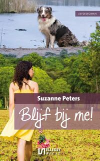 Blijf bij me! - Suzanne Peters (ISBN 9789086602346)