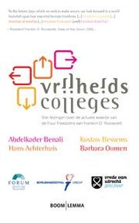 Vrijheidscolleges - Abdelkader Benali, Hans Achterhuis, Kustaw Bessems, Barbara Oomen, Chrétien Breukers, Ellen Deckwitz, Ruben van Gogh, Baban Kirkuki (ISBN 9789462360099)