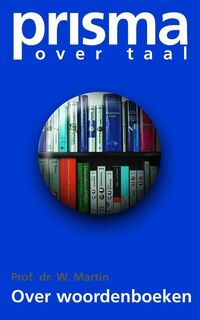Over woordenboeken - W. Martin (ISBN 9789027432063)