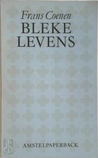 Bleke levens - Frans Coenen (ISBN 9789020452921)