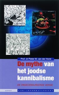 De mythe van het joodse kannibalisme - P.W. van der Horst (ISBN 9789059111455)