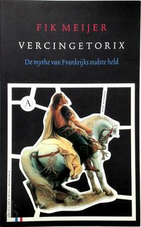 Vercingetorix - Fik Meijer (ISBN 9789025334109)