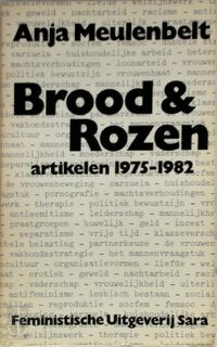 Brood en Rozen - Anja Meulenbelt (ISBN 9789063280987)