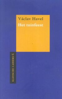 Het tuinfeest - Vaclav Havel (ISBN 9789061433422)