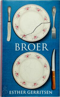 Broer [luxe editie] - Esther Gerritsen (ISBN 9789059653634)