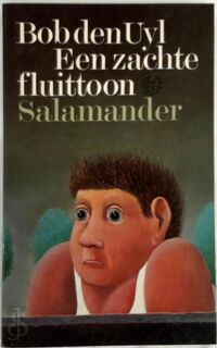 Een zachte fluittoon - Bob Den Uyl (ISBN 9789021493930)