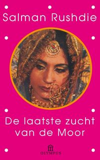De laatste zucht van de Moor - Salman Rushdie (ISBN 9789046704103)