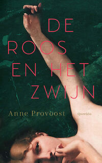 De Roos en het Zwijn - Anne Provoost (ISBN 9789021478647)
