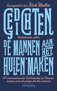 Gedichten die mannen aan het huilen maken - Nick Muller (ISBN 9789044628302)