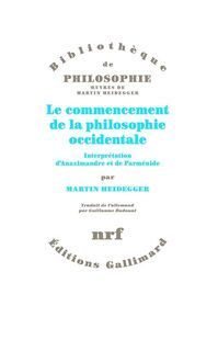 Le commencement de la philosophie occidentale - Martin Heidegger (ISBN 9782072743184)
