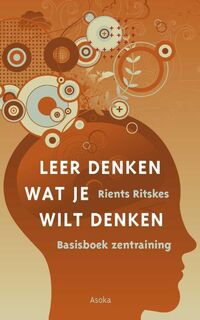 Leer denken wat je wilt denken - Rients Ritskes (ISBN 9789056703479)