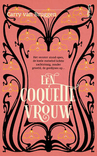 Een coquette vrouw - Carry van Bruggen (ISBN 9789021436906)
