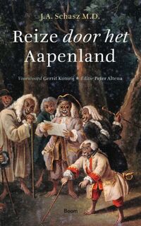 Reize door het Aapenland - J.A. Schasz M.D. (ISBN 9789024438587)