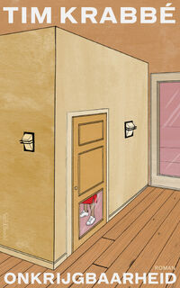 Onkrijgbaarheid - Tim Krabbé (ISBN 9789044652314)