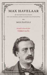 Max Havelaar - Multatuli (ISBN 9789046825310)