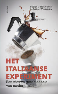 Het Italiaanse experiment - Pepijn Corduwener, Arthur Weststeijn (ISBN 9789044644265)