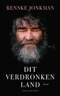 Dit verdronken land - Renske Jonkman (ISBN 9789038804620)