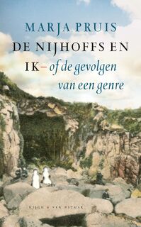 De Nijhoffs en ik of de gevolgen van een genre - Marja Pruis (ISBN 9789038804866)