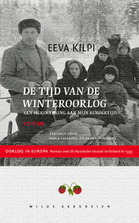 De tijd van de Winteroorlog - Eeva Kilpi (ISBN 9789079873128)
