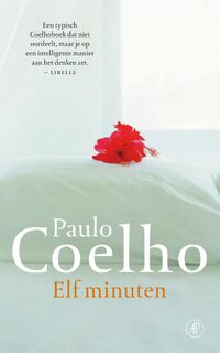 Elf minuten - Paulo Coelho (ISBN 9789029594196)