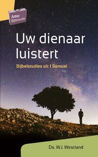 Uw dienaar luistert - W.J. Westland (ISBN 9789088971969)