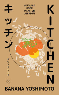Kitchen - Banana Yoshimoto (ISBN 9789493248441)