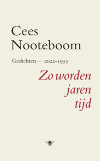 Zo worden jaren tijd - Cees Nooteboom (ISBN 9789403161716)
