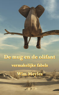De mug en de olifant - Wim Meyles (ISBN 9789463654227)
