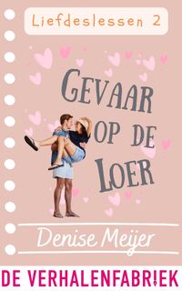 Gevaar op de loer - Denise Meijer (ISBN 9789461097934)