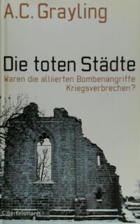 Die toten Städte - Anthony C. Grayling (ISBN 9783570008454)