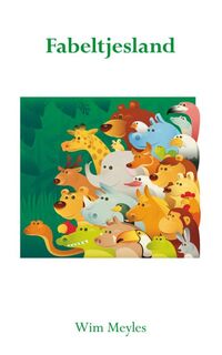 Fabeltjesland - Wim Meyles (ISBN 9789089542199)