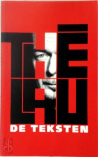 De teksten - Thé Lau