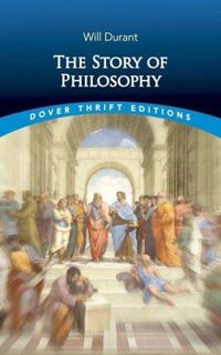 The Story of Philosophy - Will Durant (ISBN 9780486848556)