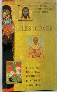 Les icônes - Olga Popova, Èngelina Sergeevna Smirnova, Paola Cortesi (ISBN 9782744167034)