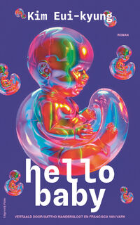 Hello baby - Kim Eui-kyung (ISBN 9789493420106)