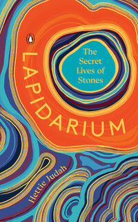 LAPIDARIUM - Hettie Judah (ISBN 9780143137412)