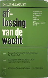 Aflossing van de wacht - Jaquet (ISBN 9789061001539)