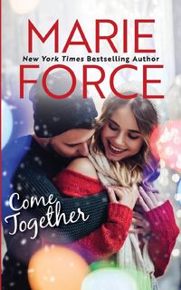 Come Together - Marie Force (ISBN 9781952793202)