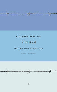 Tarantula - Eduardo Halfon (ISBN 9789083448114)