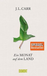 Ein Monat auf dem Land - J. L. Carr (ISBN 9783832198350)