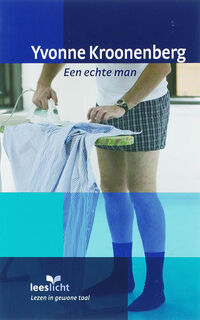 Een echte man - Yvonne Kroonenberg (ISBN 9789086960217)